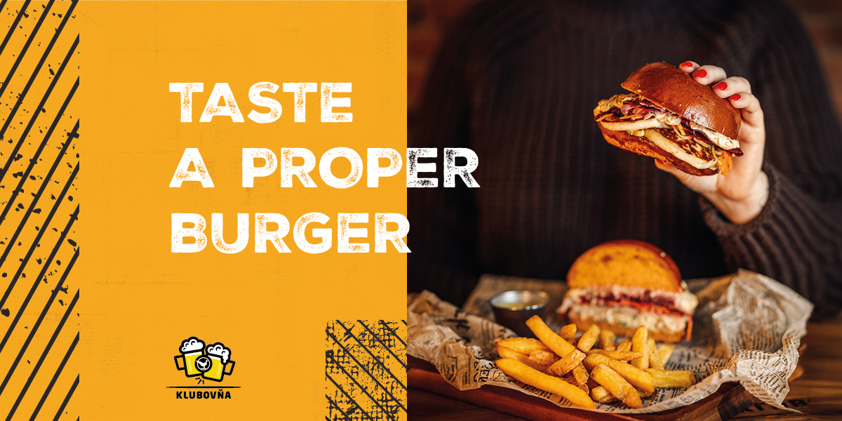 TASTE A PROPER BURGER